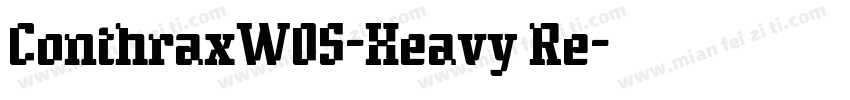 ConthraxW05-Heavy Re字体转换
